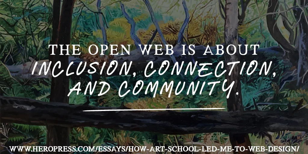 HeroPress: How Art School Led Me To Web Design