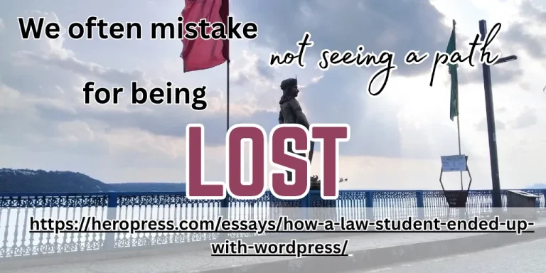HeroPress: How a Law Student Ended up with WordPress