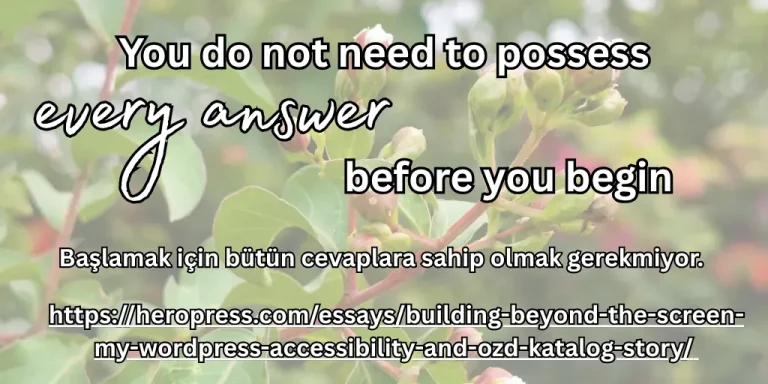HeroPress: Building Beyond the Screen: My WordPress, Accessibility, and OZD Katalog Story – Ekranın Ötesinde Üretmek: WordPress, Erişilebilirlik ve OZD Katalog Hikâyem