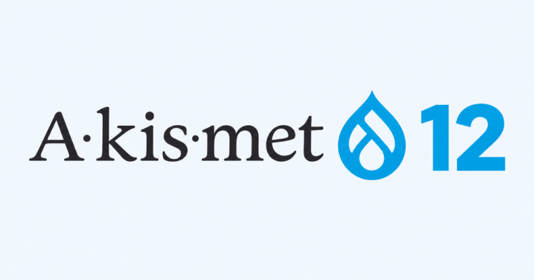 Akismet: Akismet Now Supports Drupal 12